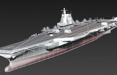 国产003型航母,航空母舰3D模型(网盘下载)